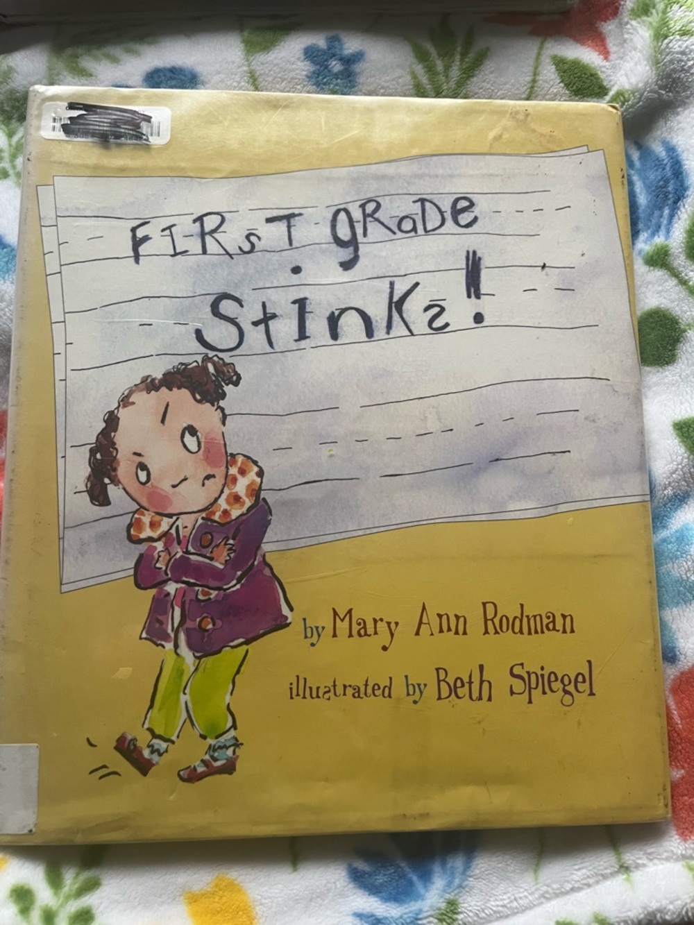 First Grade Stinks! book by Mary Ann Rodman